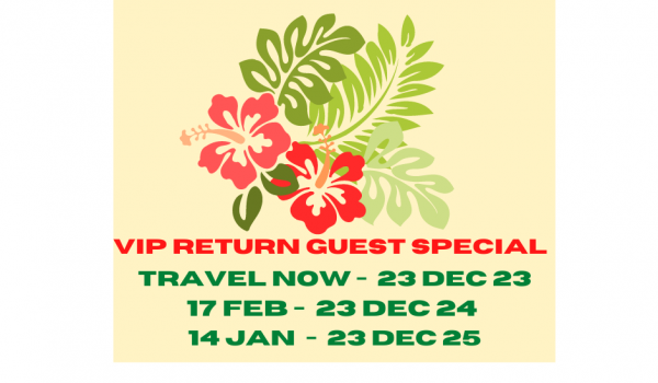 VIP Return Guest Special