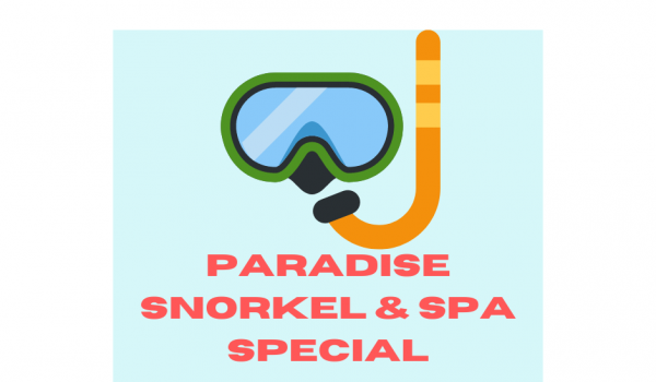 Snorkel & Spa SPECIAL