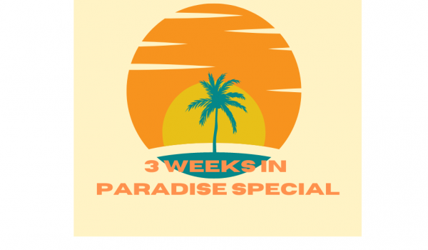 3 Weeks in Paradise Special